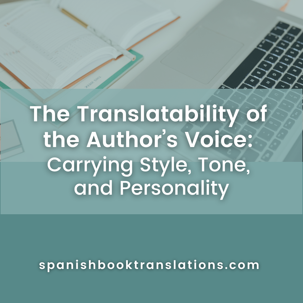 Translation Style The Translatability of the Author's Voice: Carrying Style, Tone, and ...